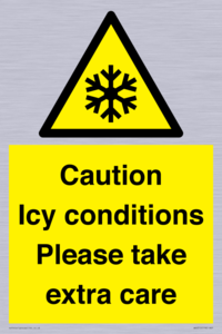 Caution Icy conditions please take extra care